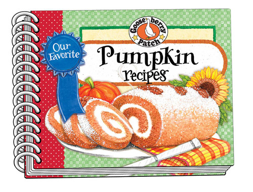 Our Favorite Pumpkin Recipes by Gooseberry Patch, 9781620933251