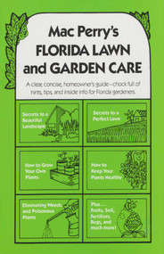 Mac Perry's Florida Lawn and Garden Care by Mac Perry, 9780820004174