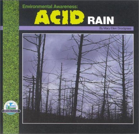 Acid Rain by Mary Ellen Snodgrass, Jody James, Janet Wolanin, Vista III Design, 9780944280300