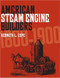 American Steam Engine Builders 1800-1900 by Kenneth L. Cope, 9781931626224