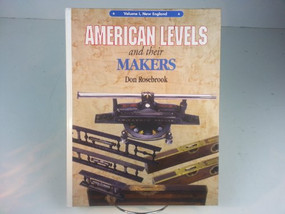 American Levels and Their Makers (New England) by Don Rosebrook, 9781879335905