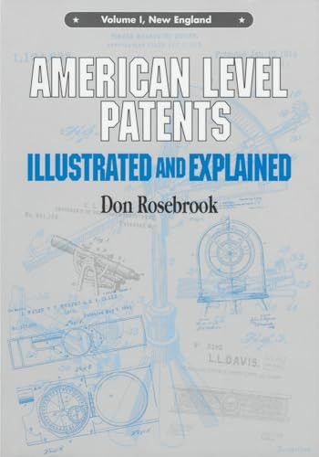American Level Patents (Illustrated and Explained) by Don Rosebrook, 9781879335929