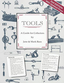 Tools (A Guide for Collectors) by Jane Rees, Mark Rees, 9780904638127