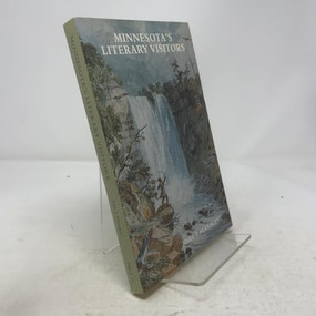Minnesota's Literary Visitors by John T. Flanagan, Moira F. Harris, 9781880654019
