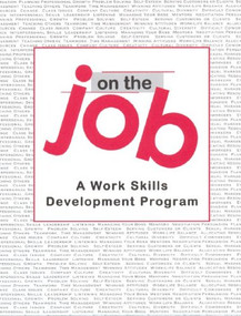 On The Job (A Work Skills Development Program) by Laurie Diethelm, 9780912486895