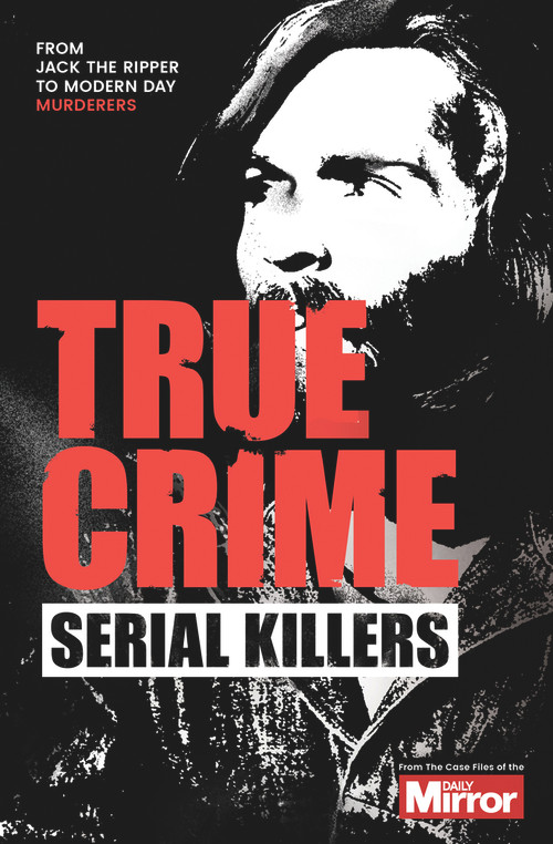 Serial Killers - 9781912456154 by J. F. Derry, Claire Welch, Ian Welch, 9781912456154