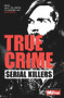 Serial Killers - 9781912456154 by J. F. Derry, Claire Welch, Ian Welch, 9781912456154