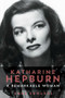 Katharine Hepburn (A Remarkable Woman) by Anne Edwards, 9781493039197