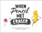 When Pencil Met Eraser by Karen Kilpatrick, Luis O. Ramos, Jr., German Blanco, 9781250309396