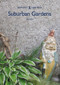 Suburban Gardens by Twigs Way, 9781445683263