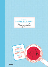 Isla de Hoakes (Una ingeniosa aventura de enigmas) (Spanish Edition) by Helen Friel, Ian Friel, 9788417254223
