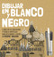 Dibujar en blanco y negro (Spanish Edition) by Deborah Velásquez, 9788417254001