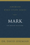 Mark (The Messiah in Action) by Dr.  David Jeremiah, 9780310091516