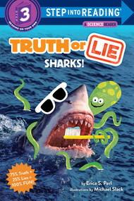 Truth or Lie: Sharks! by Erica S. Perl, Michael Slack, 9780525578796