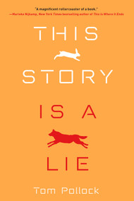This Story Is a Lie - 9781641290326 by Tom Pollock, 9781641290326