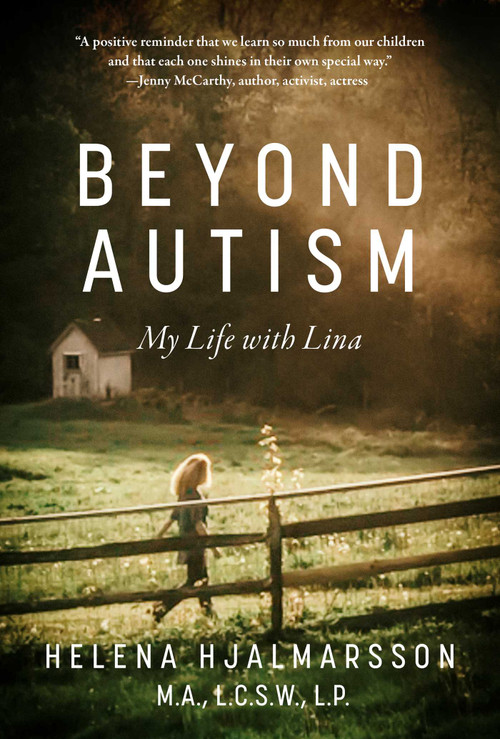 Beyond Autism (My Life with Lina) by Helena Hjalmarsson, 9781510746251