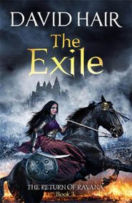 The Exile (The Return of Ravana Book 3) by David Hair, 9780857053626