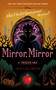 Mirror, Mirror (A Twisted Tale) by Jen Calonita, 9781368013833