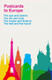 Postcards to Europe by Various, 9781409177555