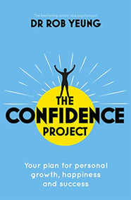 The Confidence Project by Rob Yeung, 9781473634176