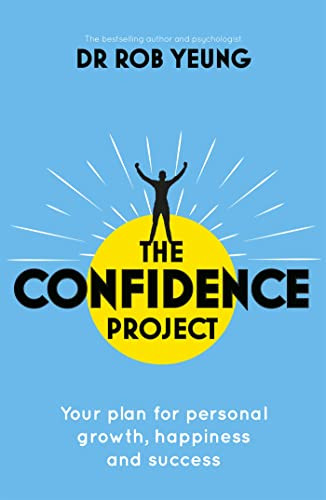 The Confidence Project by Rob Yeung, 9781473634176