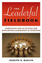Leaderful Fieldbook by Joseph Raelin, 9781529368215