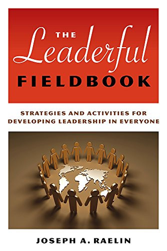 Leaderful Fieldbook by Joseph Raelin, 9781529368215