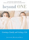 Beyond One (Growing a Family and Getting a Life) by Jennifer Bingham Hull, 9781580051040