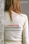 Conquering Eating Disorders (How Family Communication Heals) by Sue Cooper, Peggy Norton, 9781580052603