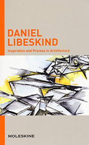Daniel Libeskind by Moleskine, 9788867324798