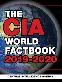 The CIA World Factbook 2019-2020 by Central Intelligence Agency, 9781510750463