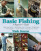 Basic Fishing (A Beginner's Guide) by Wade Bourne, 9781632203380