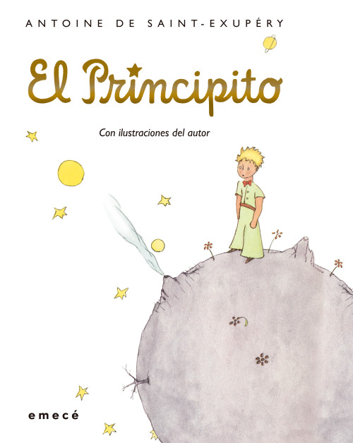 El Principito. Edición Tapa Dura / The Little Prince (Spanish Edition) by Antoine De Saint-Exupéry, Antoine De Saint-Exupéry, Bonifacio del Carril, 9786070730535