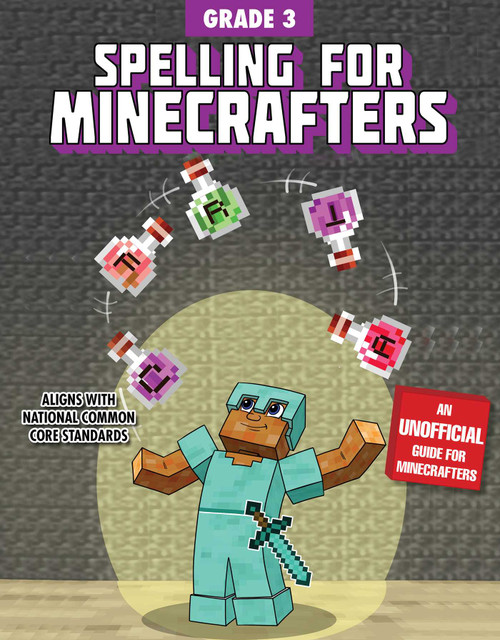 Spelling for Minecrafters: Grade 3 by Sky Pony Press, Amanda Brack, 9781510741119