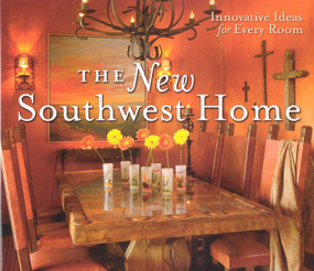 New Southwest Home by Suzanne Pickett Martinson, 9780873588577