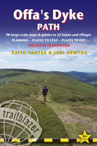 Offa's Dyke Path (British Walking Guide: planning, places to stay, places to eat; includes 98 large-scale walking maps) by Keith Carter, Joel Newton, 9781912716036