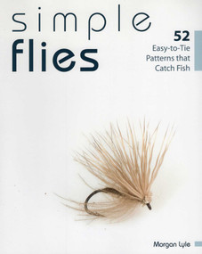 Simple Flies by Morgan Lyle, 9780811713566