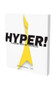 HYPER! A Journey into Art and Music (Cat. Deichtorhallen Hamburg) by Hans Ulrich Obrist, Max Dax, Dirk Luckow, 9783864422843