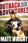 Outback Adventures (Tales from the Top End and Beyond) by Matt Wright, 9780143797111
