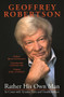 Rather His Own Man by Geoffrey Robertson, 9780143784081