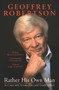Rather His Own Man by Geoffrey Robertson, 9780143784081