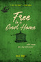 Free to a Good Home (With Room for Improvement) by Jules Torti, 9781987915600