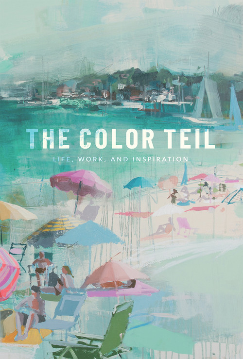 The Color Teil (Life, Work, and Inspiration) by Teil Duncan, 9781641120159