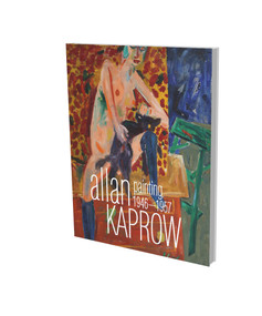 Allan Kaprow: Malerei 1946-1957 - Eine Werkschau (Kat. Villa Merkel Esslingen) by Allan Kaprow, Andreas Baur, Philip Ursprung, 9783864422027