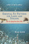 Essential Fly Patterns for Lakes and Streams (Tips for Tying Your Own Flies) by Brian Smith, 9781773860008