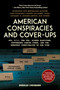 American Conspiracies and Cover-ups (JFK, 9/11, the Fed, Rigged Elections, Suppressed Cancer Cures, and the Greatest Conspiracies of Our Time) by Douglas Cirignano, 9781510742970