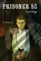 Prisoner 88 - 9781580895613 by Leah Pileggi, 9781580895613