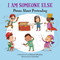 I Am Someone Else (Poems About Pretending) by Lee Bennett Hopkins, Chris Hsu, 9781580898324