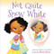 Not Quite Snow White by Ashley Franklin, Ebony Glenn, 9780062798602