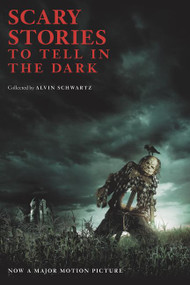 Scary Stories to Tell in the Dark Movie Tie-in Edition by Alvin Schwartz, Stephen Gammell, 9780062961280